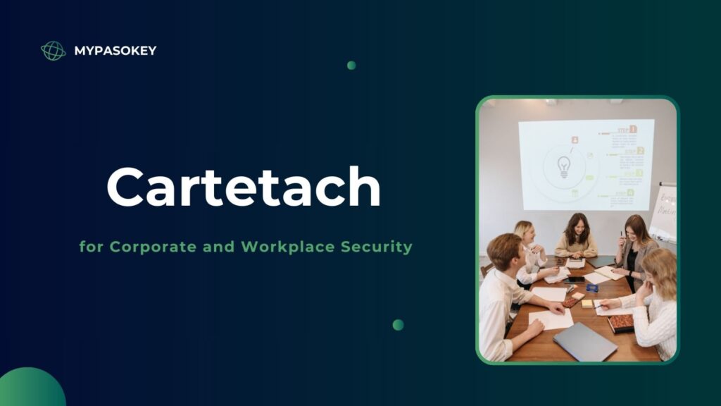 Cartetach for Corporate and Workplace Security