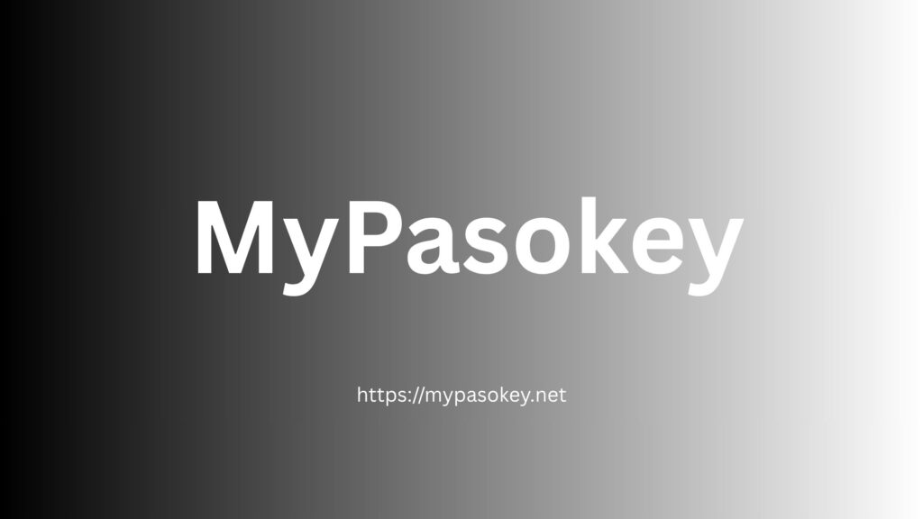 MyPasoKey: Advanced Passwordless Authentication Solution