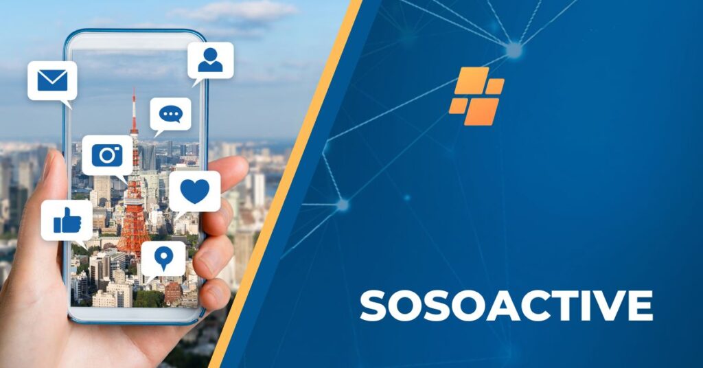 Sosoactive Platform: Redefining Digital Engagement & Growth