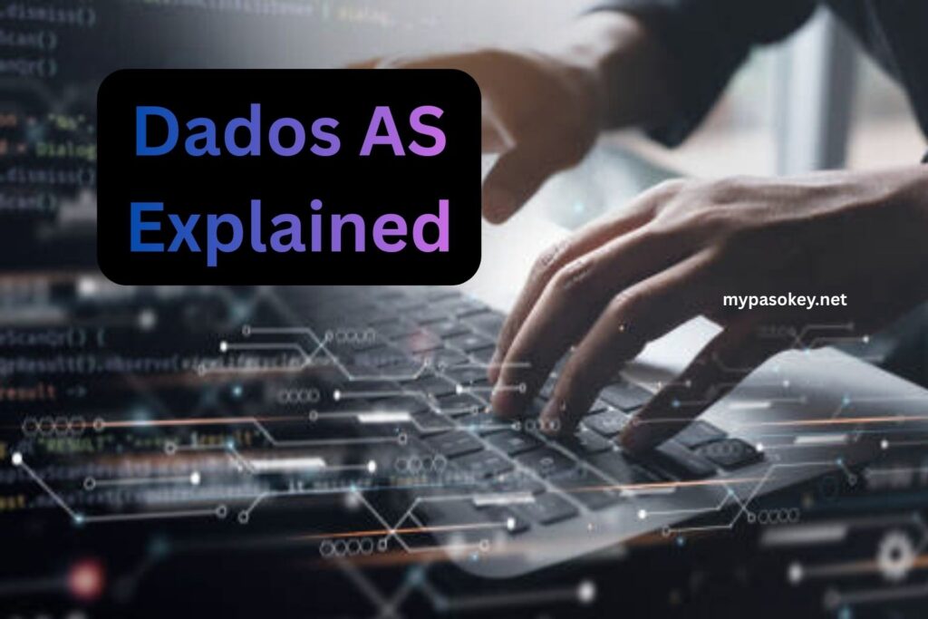 Dados as: Meaning, Benefits & Use Cases Explained