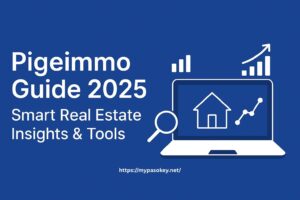 Pigeimmo Guide 2025: Smart Real Estate Insights & Tools