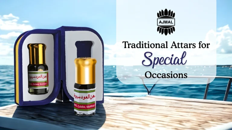 Best Traditional Ajmal Attars for Special Events