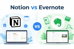 Notion vs Evernote: Which Is Better in 2026? | Ultimate Comparison