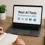 Best AI Tools for Beginners in 2026 | AI Productivity Guide