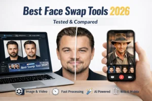 Top AI Face Swap Tools 2026 – Fast, Realistic & Compared