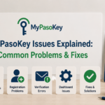 MyPasoKey Issues Explained: Common Problems & Fixes